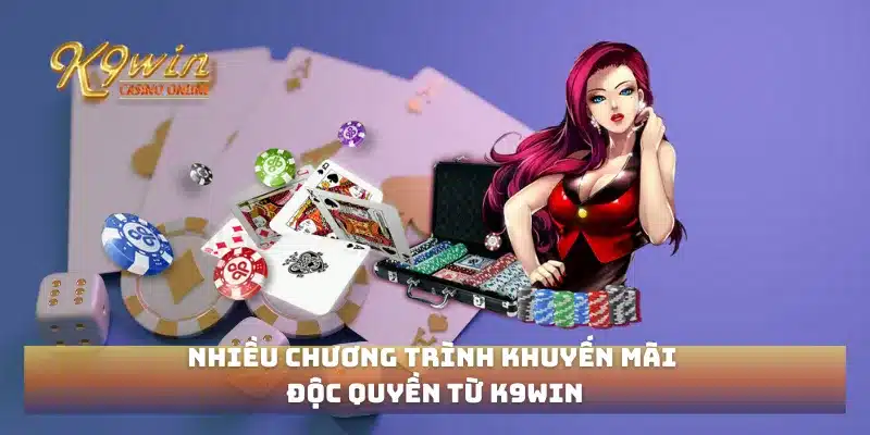 Trang chủ 294 Nhiều chương trình khuyến mãi độc quyền từ K9win